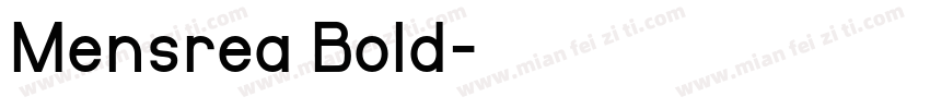 Mensrea Bold字体转换